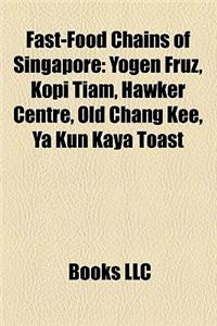 Fast-Food Chains of Singapore