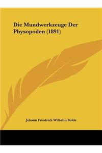 Die Mundwerkzeuge Der Physopoden (1891)