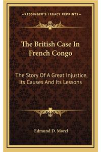 The British Case In French Congo