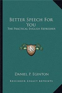 Better Speech for You