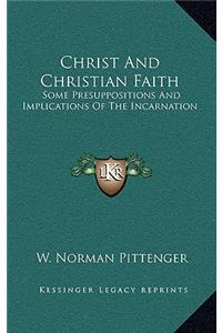 Christ and Christian Faith