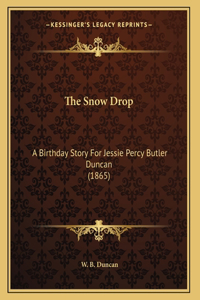 The Snow Drop