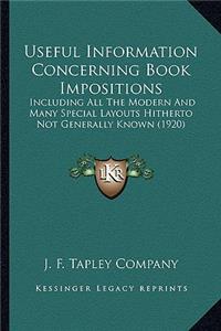 Useful Information Concerning Book Impositions