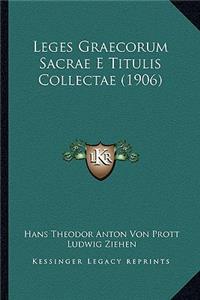 Leges Graecorum Sacrae E Titulis Collectae (1906)