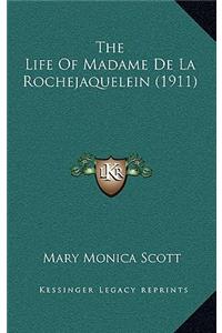 The Life Of Madame De La Rochejaquelein (1911)