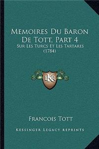 Memoires Du Baron De Tott, Part 4