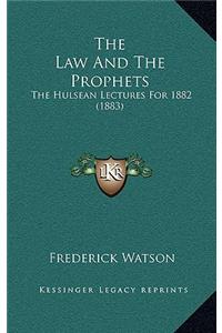 The Law And The Prophets