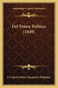 Del Potere Politico (1849)