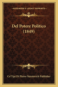 Del Potere Politico (1849)
