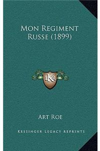 Mon Regiment Russe (1899)