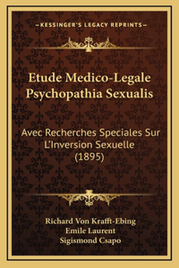 Etude Medico-Legale Psychopathia Sexualis