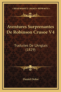 Aventures Surprenantes De Robinson Crusoe V4