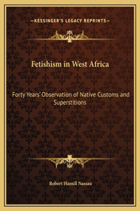 Fetishism in West Africa