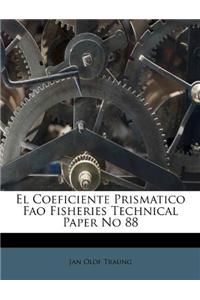El Coeficiente Prismatico Fao Fisheries Technical Paper No 88