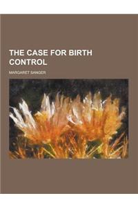 The Case for Birth Control