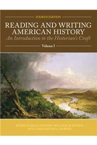 Reading and Writing American History Volume 1