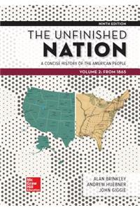 Looseleaf for the Unfinished Nation: A Concise History of the American People Volume 2