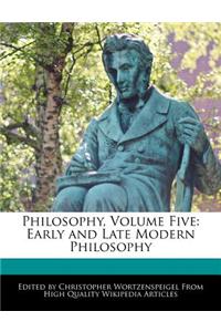 Philosophy, Volume Five
