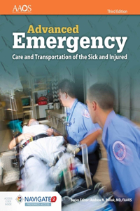 Aemt: Advanced Emergency Care and Transportation of the Sick and Injured Includes Navigate 2 Preferred Access