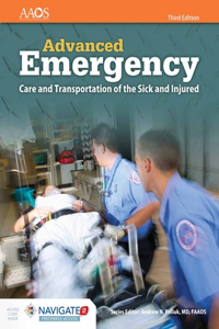 Aemt: Advanced Emergency Care and Transportation of the Sick and Injured Includes Navigate 2 Preferred Access