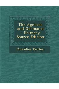 The Agricola and Germania