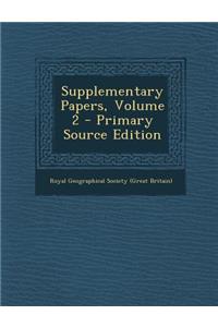 Supplementary Papers, Volume 2