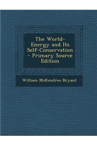 The World-Energy and Its Self-Conservation