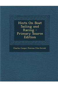 Hints on Boat Sailing and Racing