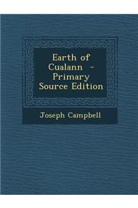 Earth of Cualann - Primary Source Edition
