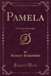 Pamela, Vol. 3 of 4