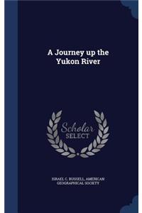 A Journey up the Yukon River