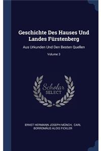 Geschichte Des Hauses Und Landes Fürstenberg