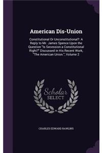 American Dis-Union