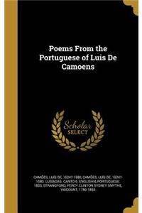 Poems From the Portuguese of Luis De Camoens