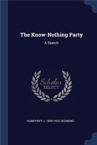 Know-Nothing Party