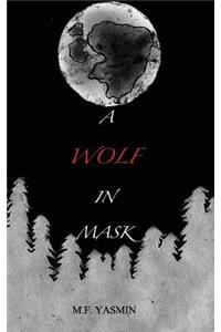 Wolf in Mask