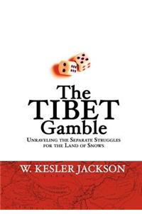 Tibet Gamble