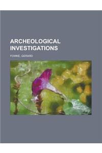 Archeological Investigations