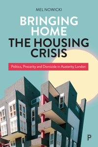 Bringing Home the Housing Crisis