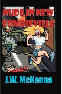 Nude in New Zombieville