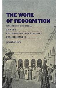 The Work of Recognition