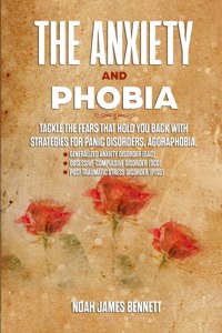 Anxiety and Phobia
