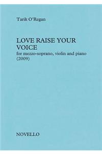 Love Raise Your Voice