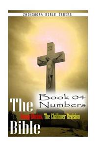 Bible Douay-Rheims, the Challoner Revision - Book 04 Numbers