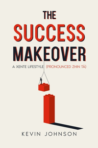 The Success Makeover