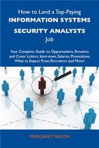 How to Land a Top-Paying Information Systems Security Analysts Job