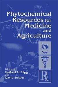 Phytochemical Resources for Medicine and Agriculture