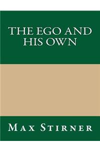 The Ego and His Own