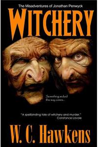 The Misadventures of Jonathan Penwyck/Witchery
