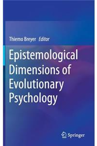 Epistemological Dimensions of Evolutionary Psychology